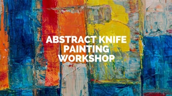 Creaticity - Abstract Knife Painting - Upcoming Workshop in Pune