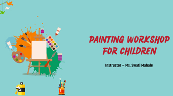 Creaticity - Painting Workshop For Children - Upcoming Workshop in Pune